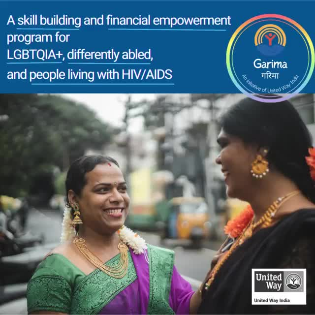 Garima: United Way India’s Pathway to Empowering Marginalized Communities with Diversity, Inclusion, and Equity By: United Way India
